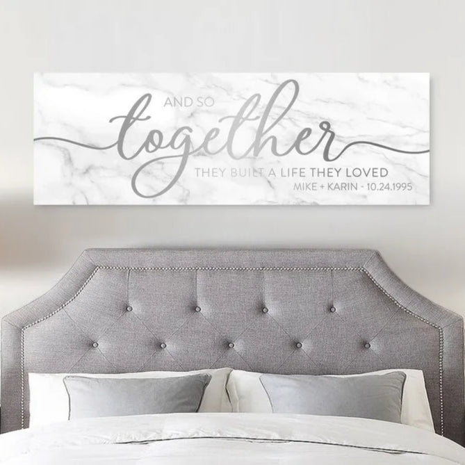 And So Together They Built The Life They Love
