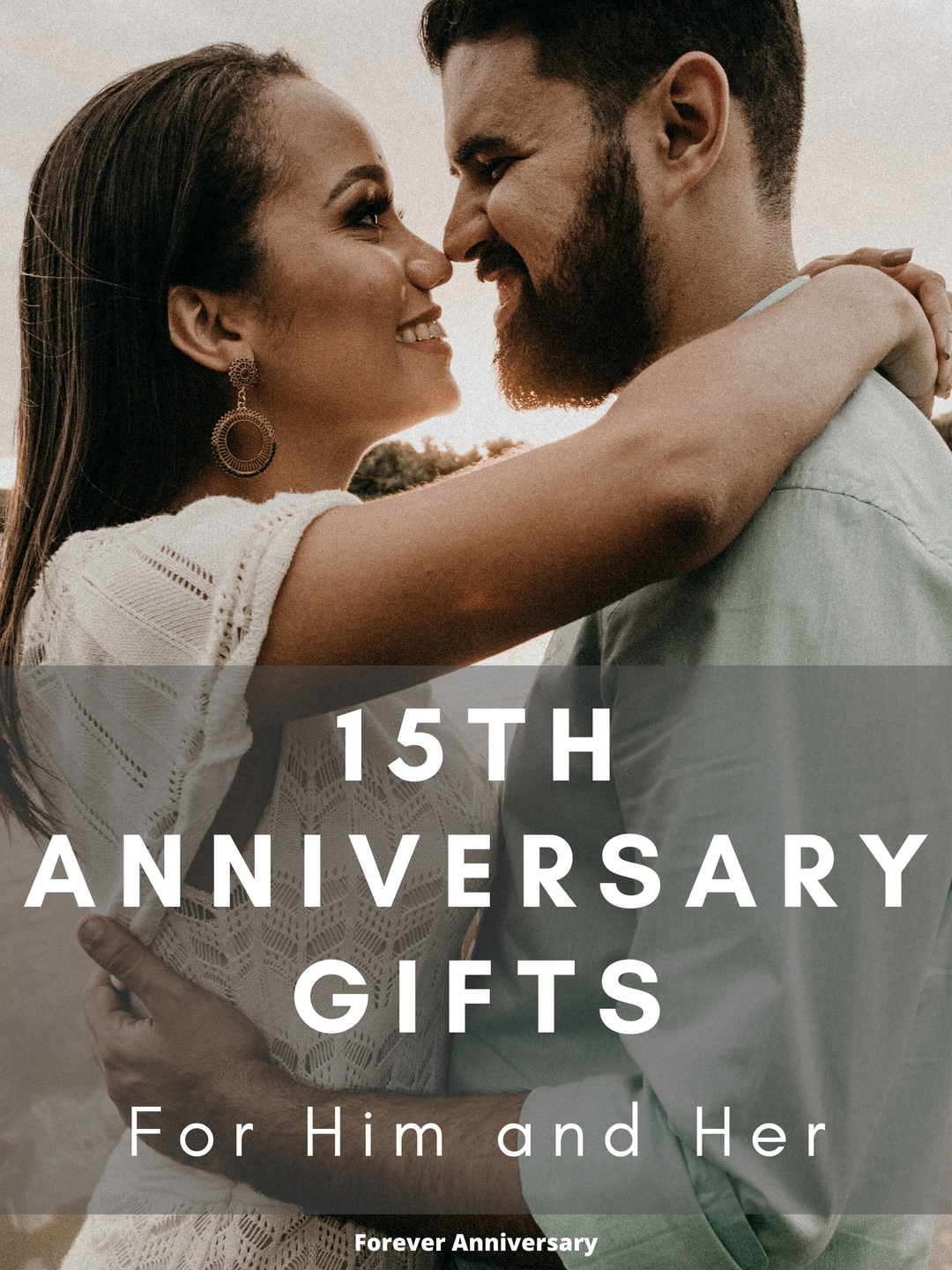 15th Anniversary Gifts for Him and Her
