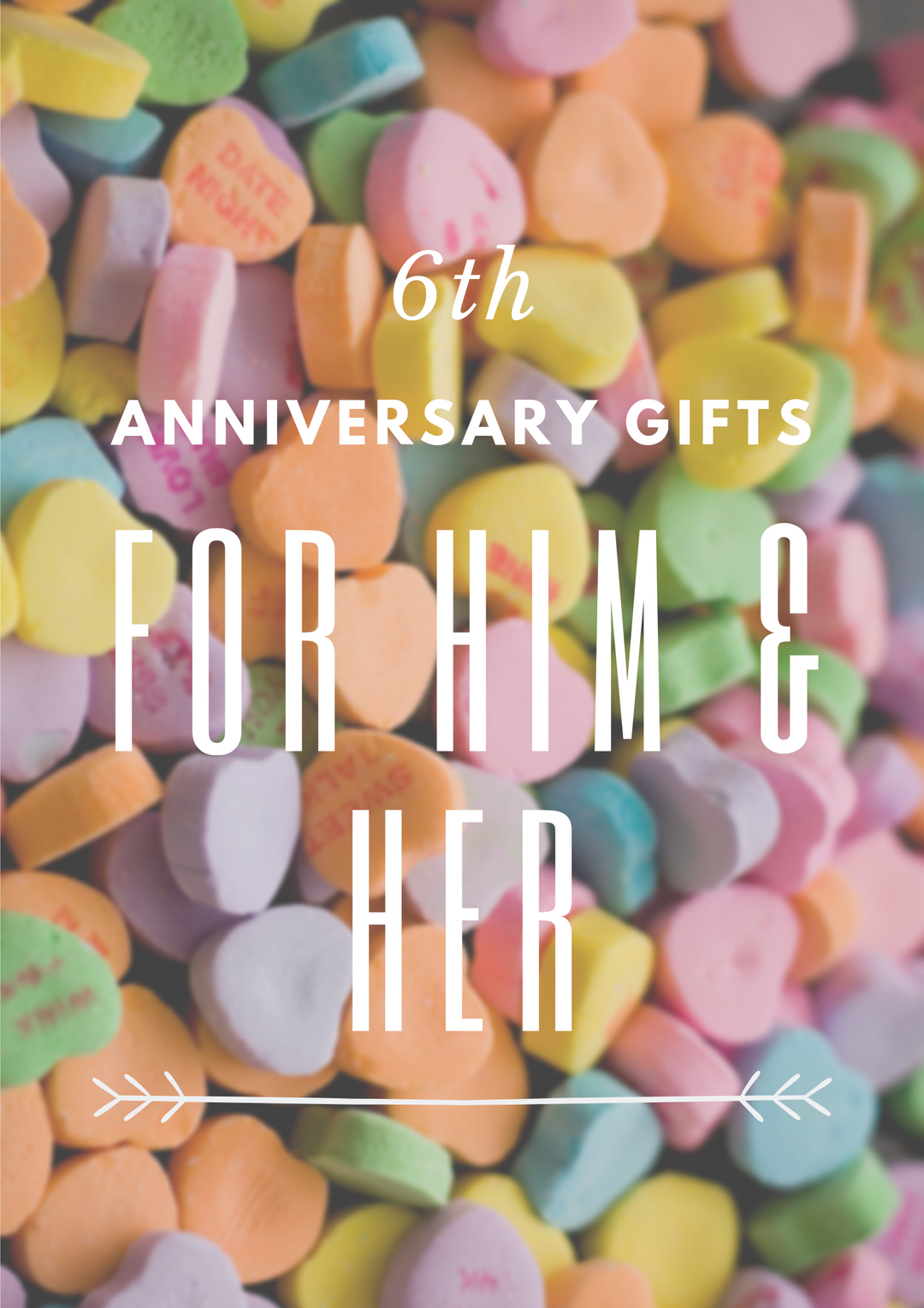 6th Anniversary Gifts for Him and Her