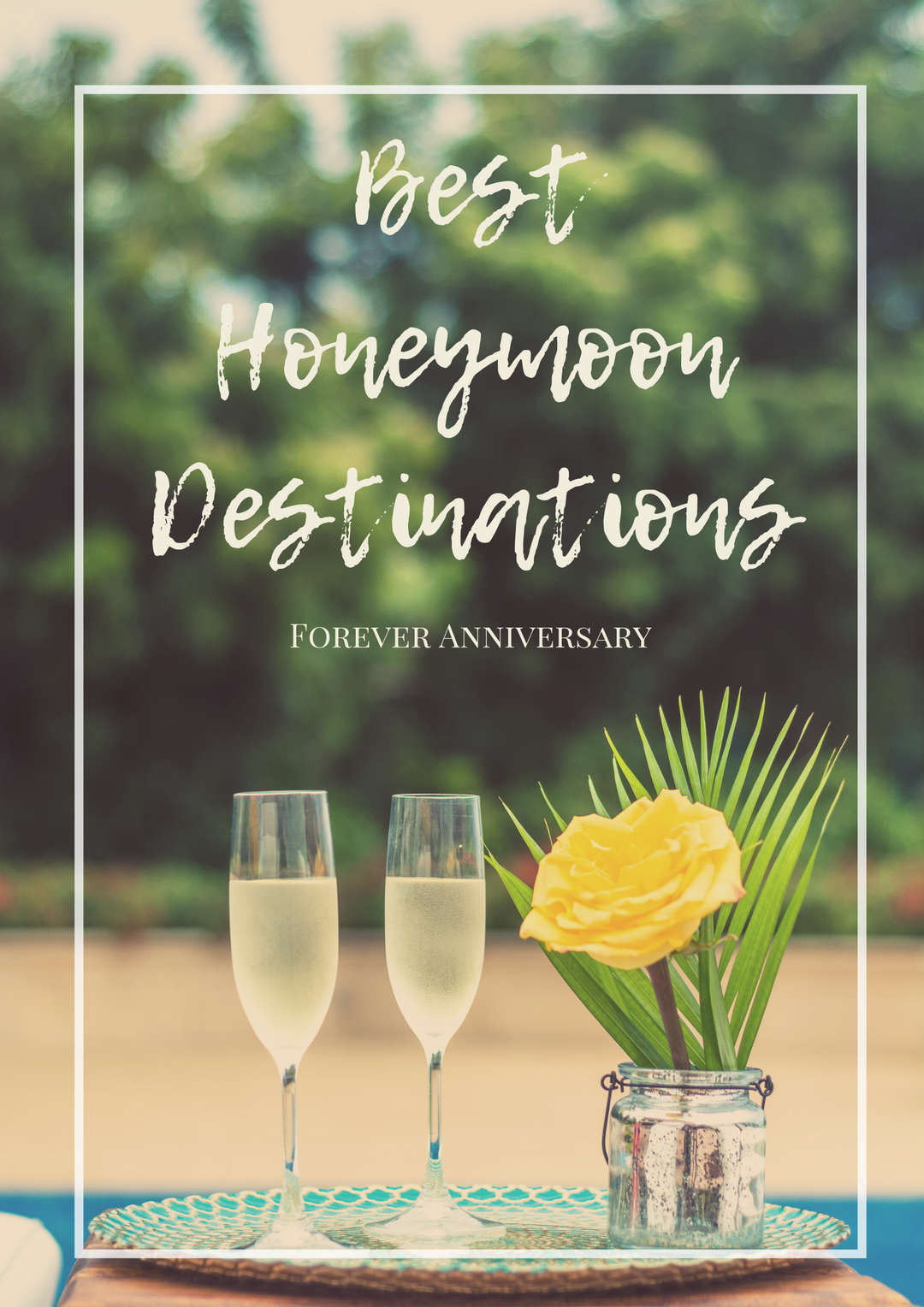 Best Honeymoon Destinations