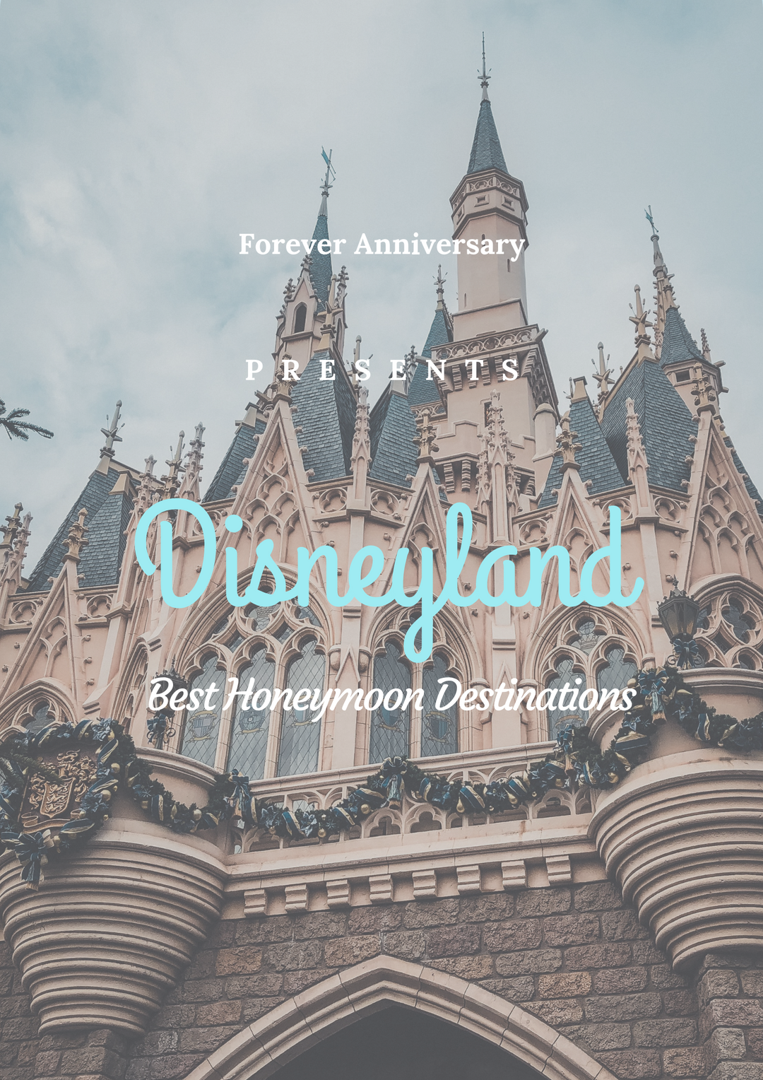 Best Honeymoon Destinations (Disneyland)