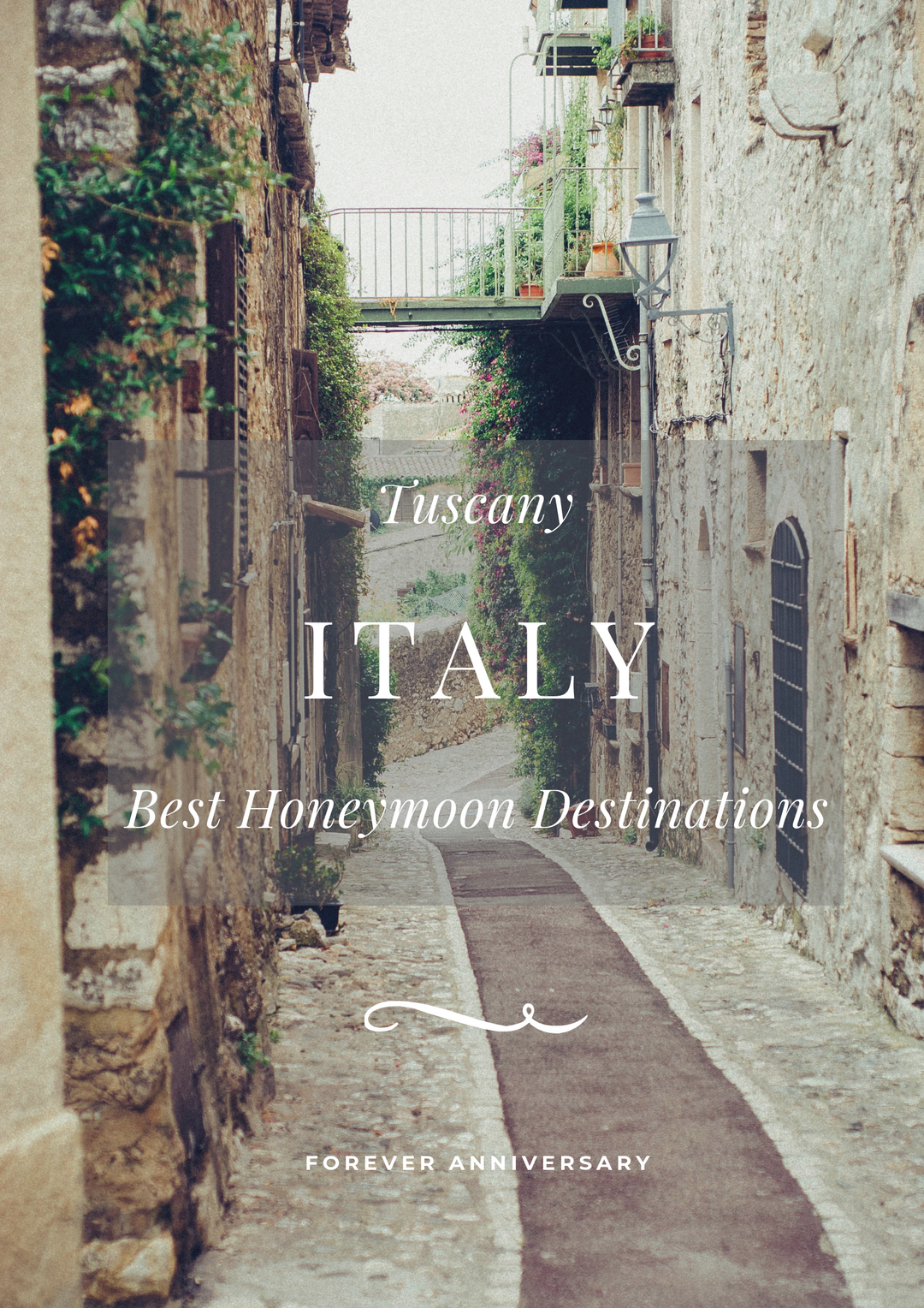 Best Honeymoon Destinations (Tuscany, Italy)
