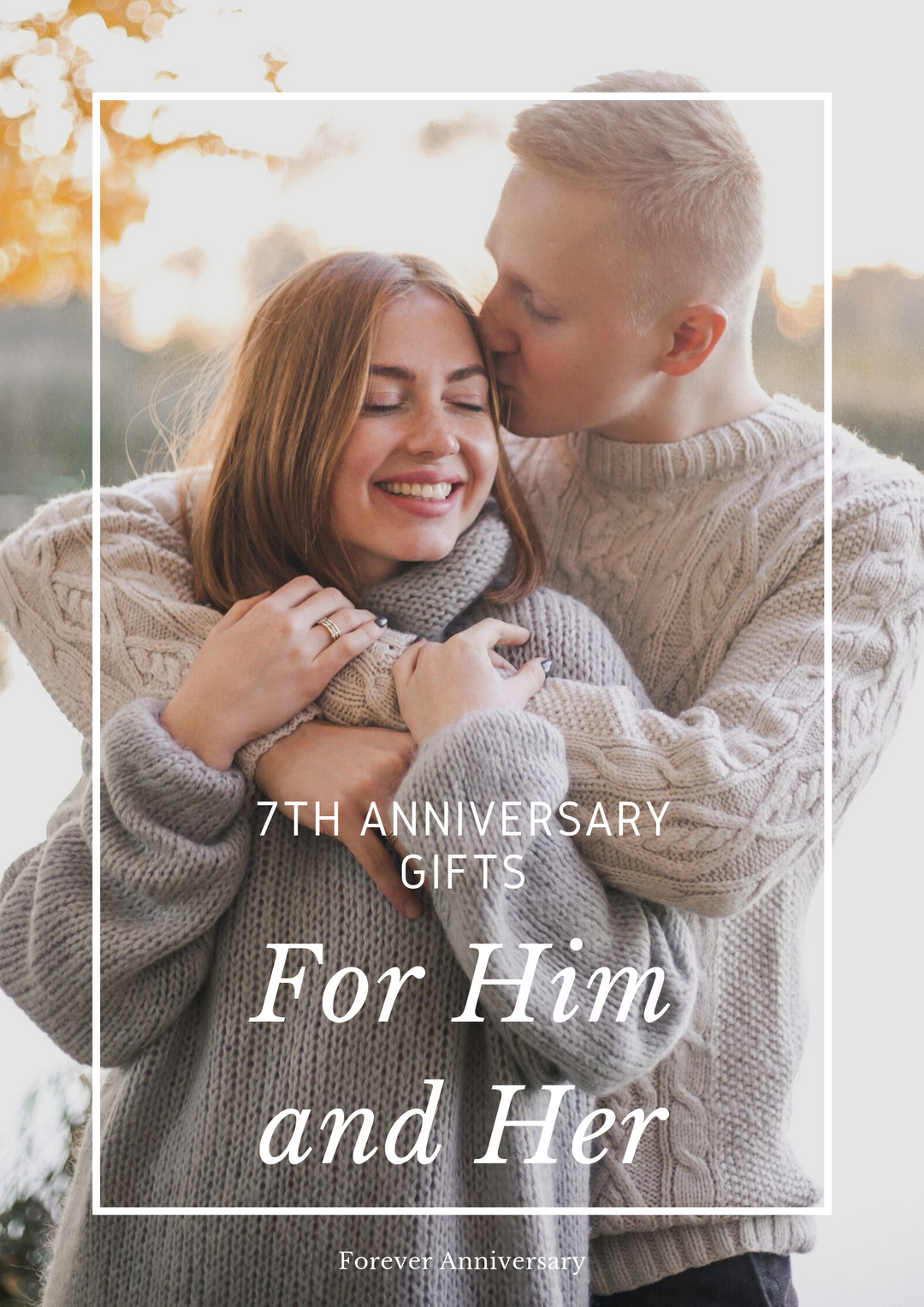 7th Anniversary Gifts for Him and Her